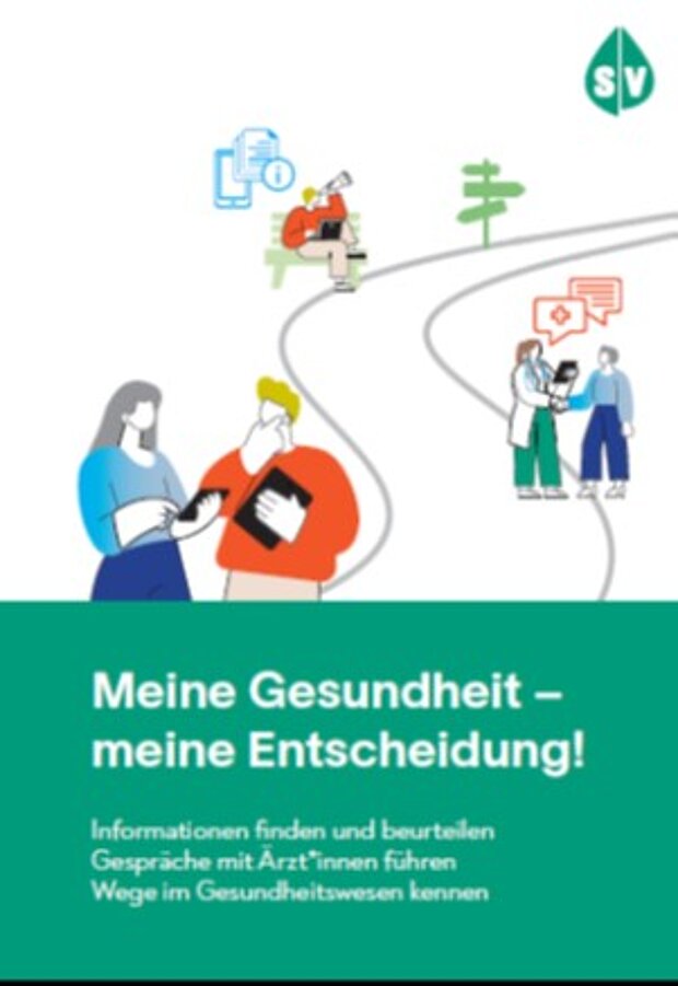 Meine Gesundheit − meine Entscheidung!