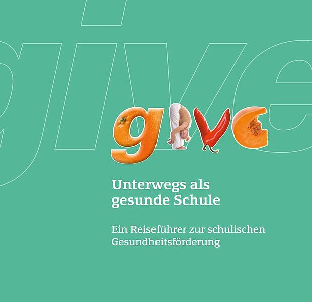 Unterwegs als gesunde Schule